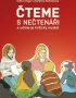 Čteme s nečtenáři a učíme je kriticky myslet